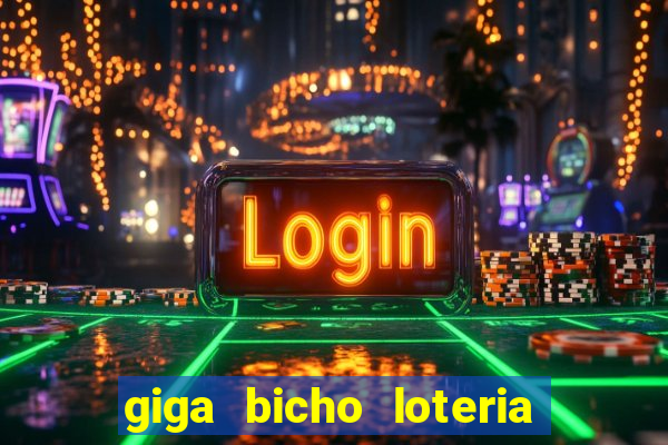 giga bicho loteria dos sonhos